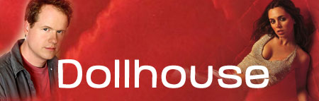Joss Whedons Dollhouse