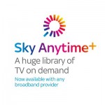 Sky Anytime+ coming to a router near you!