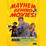 Mayhem Behind Movies