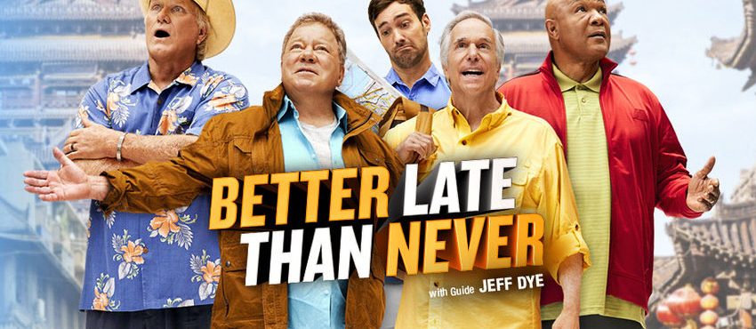 ITV Acquires 'Better Late Than Never' Which Sees Bill Shatner & Henry Winkler Backpack Through Asia