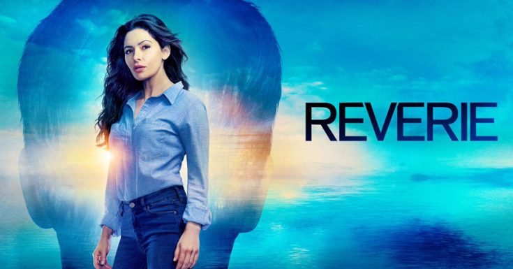 NBC Cancels 'Reverie' After One Season