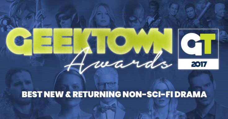Geektown Awards – Best New & Returning Non-Sci-fi Drama