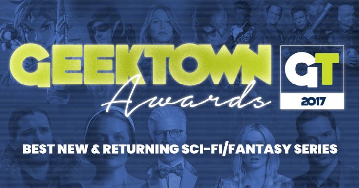 Geektown Awards – Best New & Returning Sci-fi/Fantasy Series