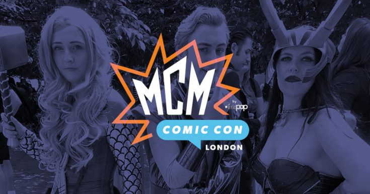 MCM Comic Con London May 2018 Round-Up – Cosplay Photos, Videos & Special Guests!