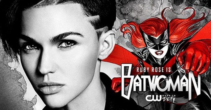 The Arrowverse Casts Ruby Rose As Batwoman