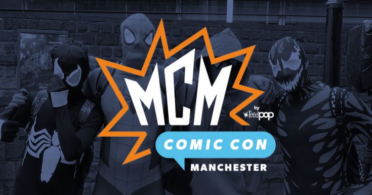 MCM Comic Con Manchester July 2018 Round-Up – Cosplay Photos, Videos & Special Guests!