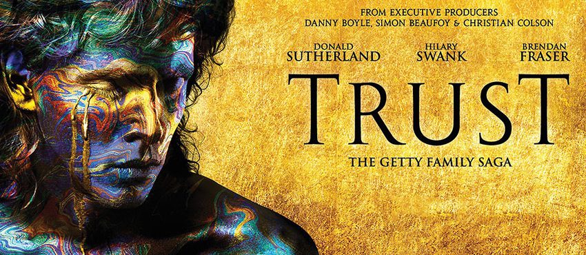 BBC Sets September Premiere Date For Getty Family Drama ‘Trust’ Starring Donald Sutherland & Hilary Swank