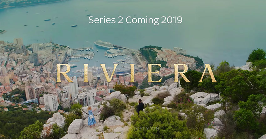 First Year Riviera Sky Atlantic Releases Trailer For 'Riviera' Season 2, Coming in 2019 ...