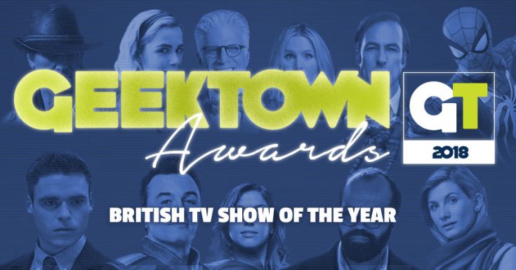 Geektown Awards – British TV Show of the Year