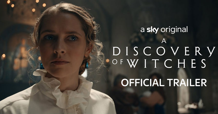 'A Discovery of Witches' 3rd & Final Season Gets Trailer, Premiering