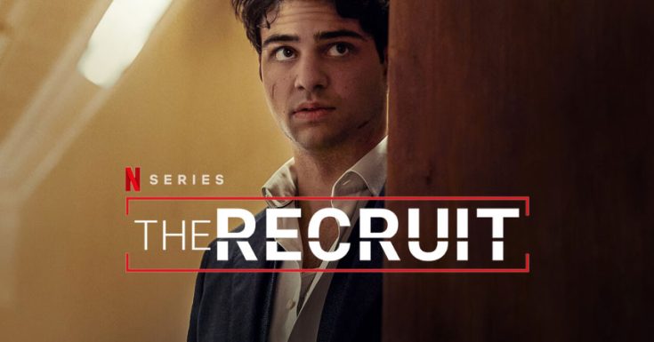 Netflix Renews Noah Centineo's 'The Recruit' For Season 2
